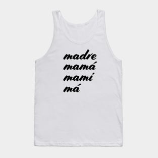 Madre, Mama, Mami, Ma Tank Top